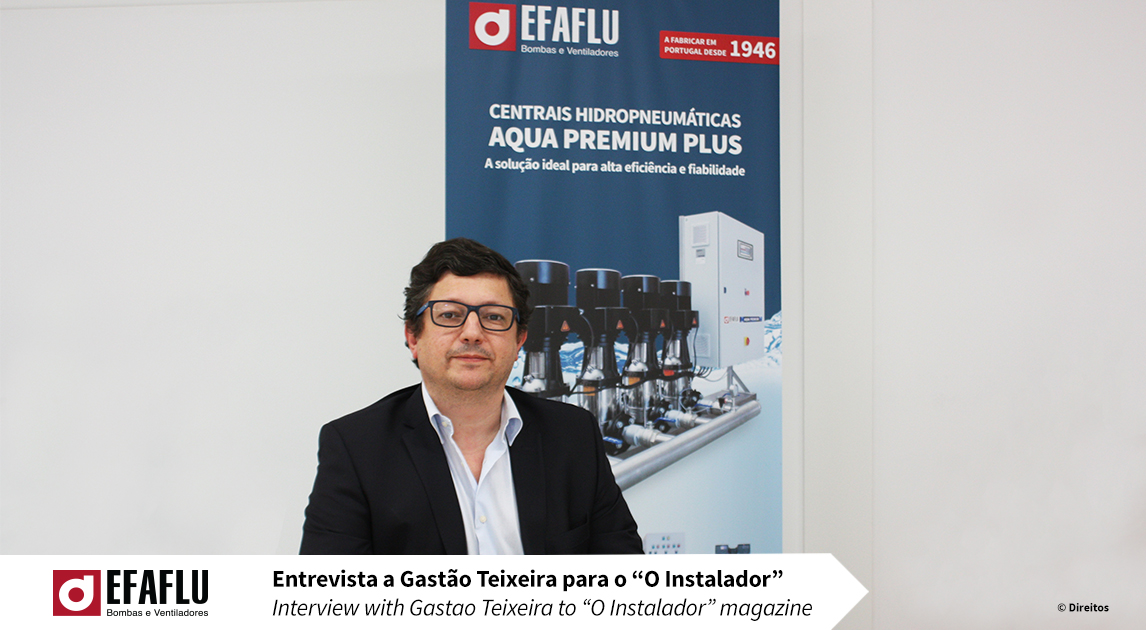 Interview with Gastão Teixeira for ”O Instalador” magazine