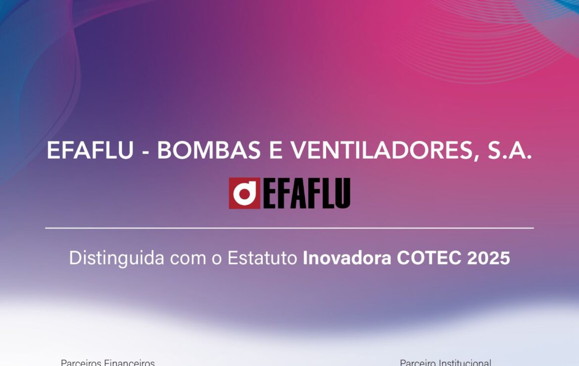 We are proud to announce that EFAFLU has been awarded the COTEC INNOVATOR Status 2025!